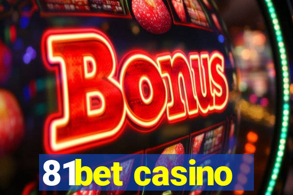 81bet casino